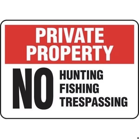 Accuform PRIVATE PROPERTY SAFETY SIGN NO MATR975XL MATR975XL